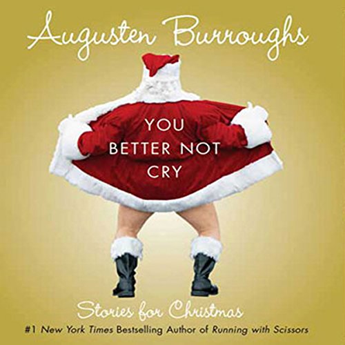 Cover of You Better Not Cry