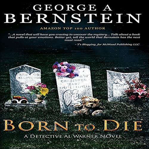 Cover of Born to Die: A Detective Al Warner Suspense Novel
