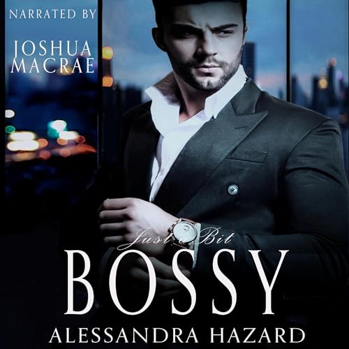 Cover of Just a Bit Bossy