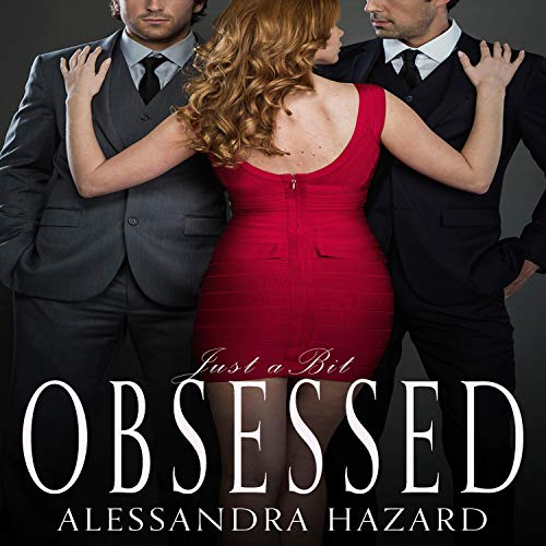 Cover of Just a Bit Obsessed