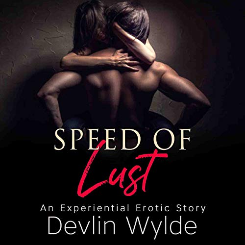Cover of The Speed of Lust