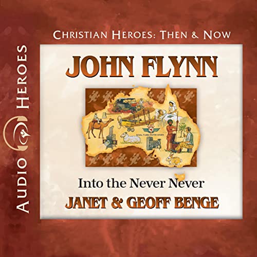 Cover of John Flynn: Into the Never Never