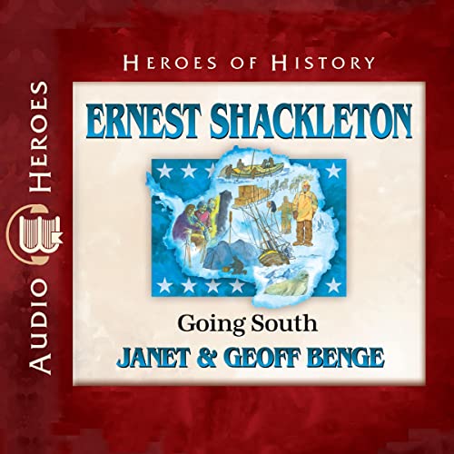 Cover of Ernest Shackleton: Going South