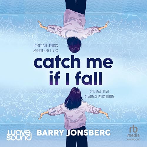 Cover of Catch Me If I Fall