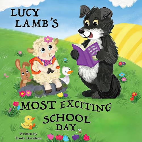 Cover of Lucy Lamb's Most Exciting School Day