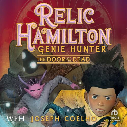 Cover of Relic Hamilton, Genie Hunter: The Door of the Dead