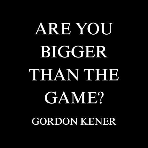 Cover of Are You Bigger than the Game?