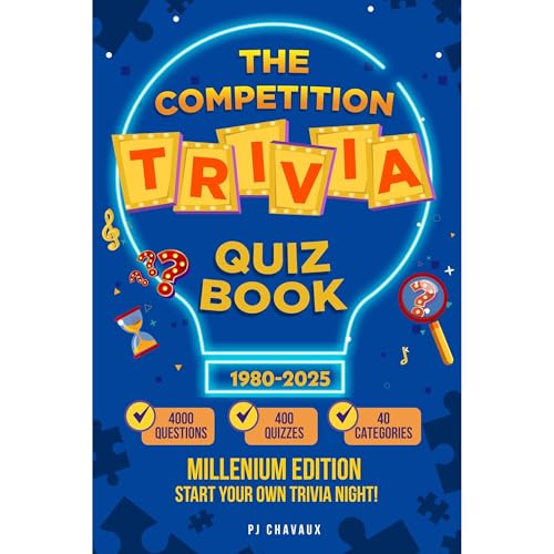 Cover of The Competition Trivia Quiz Book: 1980-2025