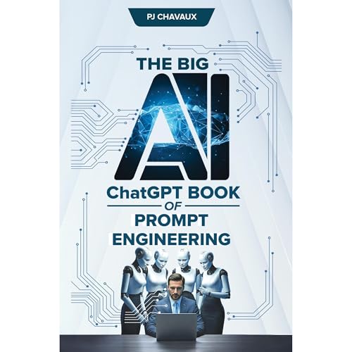 Cover of The Big AI ChatGPT Book of Prompt Engineering