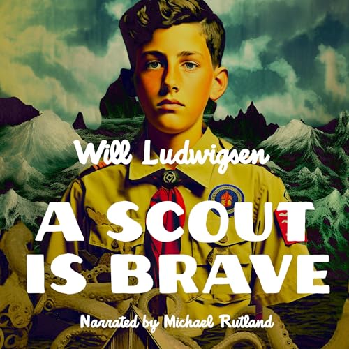 Cover of A Scout Is Brave