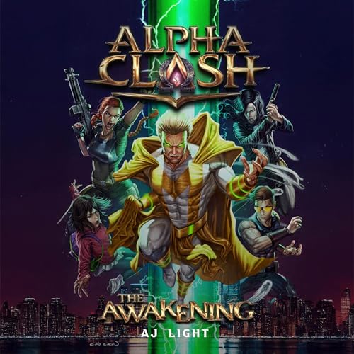 Cover of Alpha Clash: The Awakening Novel