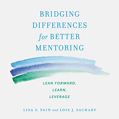Cover of Bridging Differences for Better Mentoring