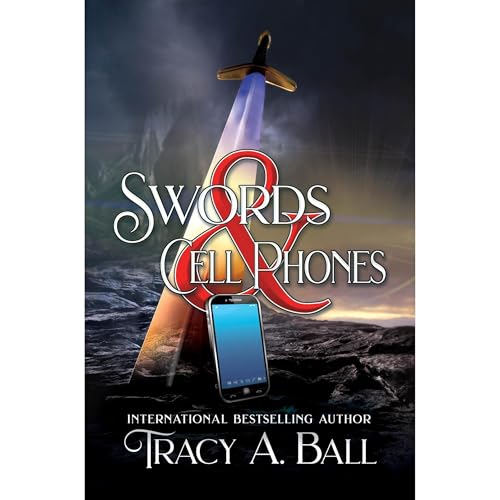 Cover of Swords & Cell Phones