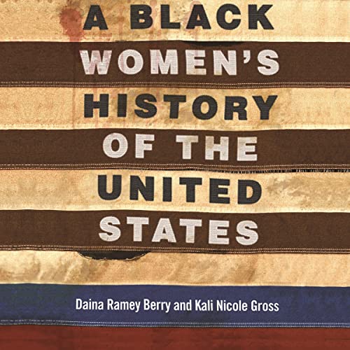 Cover of A Black Women's History of the United States