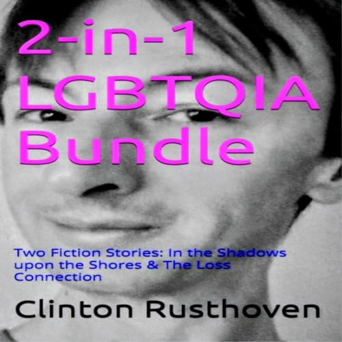 Cover of 2-in-1 LGBTQIA Bundle: Two Fiction Stories