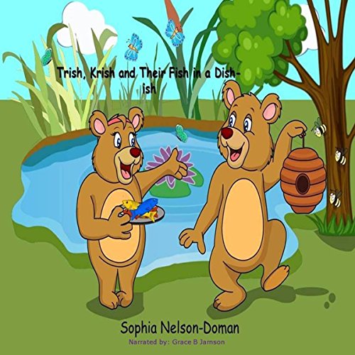 Cover of Trish, Krish and Their Fish in a Dish - Ish