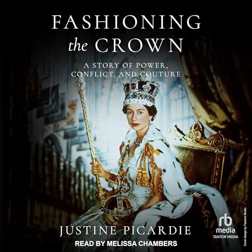 Cover of Fashioning the Crown