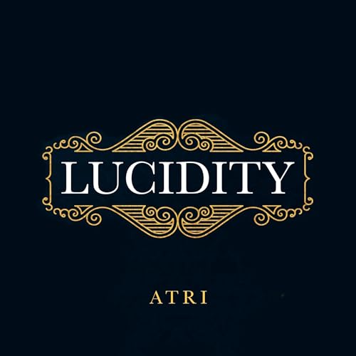 Cover of Lucidity: The New Treatise on Reality