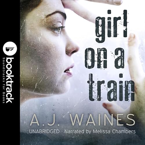 Cover of Girl on a Train (Booktrack Edition)