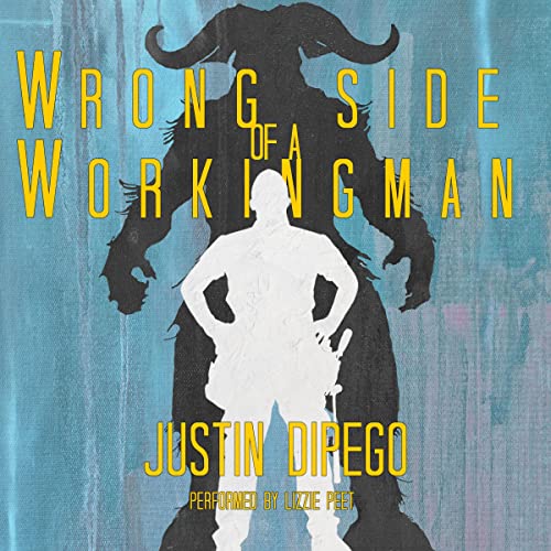 Cover of Wrong Side of a Workingman