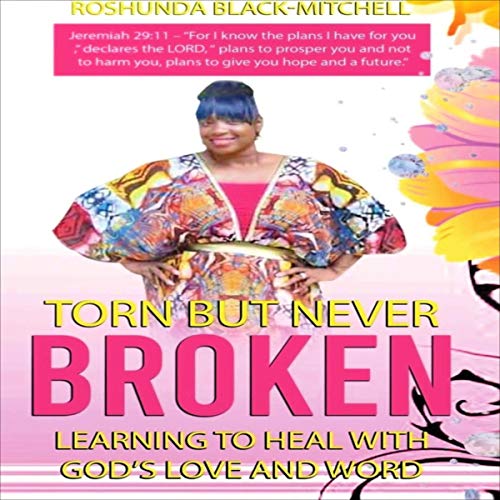 Cover of Torn but Never Broken