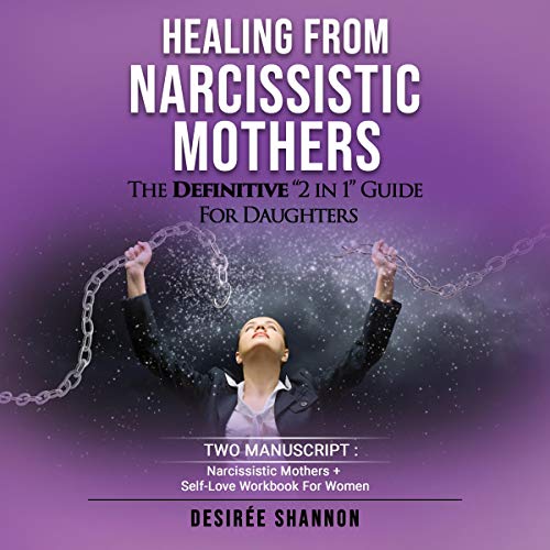 Cover of Healing from Narcissistic Mothers