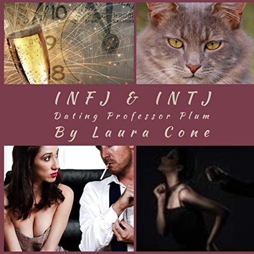 Cover of INFJ & INTJ: Dating Professor Plum