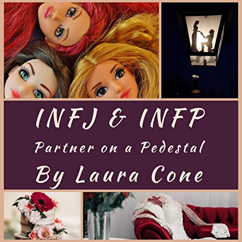 Cover of INFJ & INFP: Partner on a Pedestal