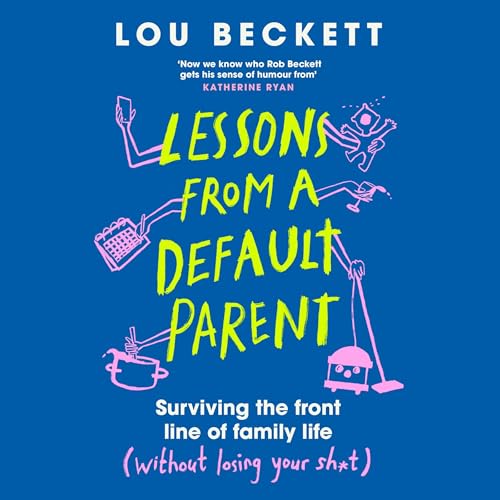 Cover of Lessons from a Default Parent