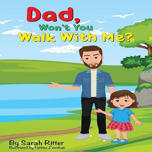 Cover of Dad, Won’t You Walk with Me?