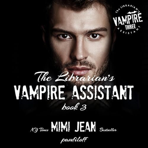 Cover of The Librarian's Vampire Assistant, Book 3