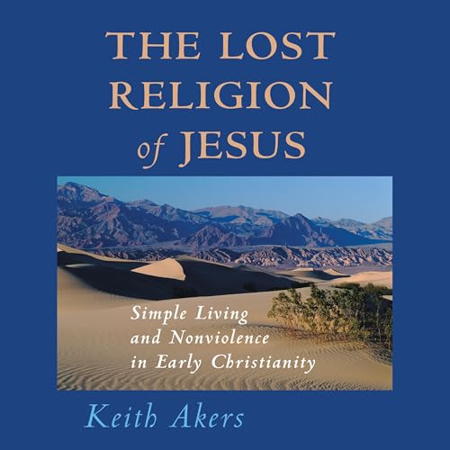 Cover of The Lost Religion of Jesus