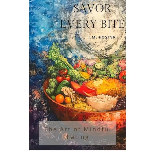 Cover of Savor Every Bite