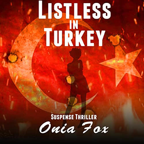 Cover of Listless in Turkey