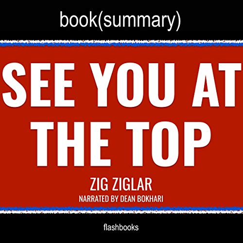 Cover of Summary: See You at the Top by Zig Ziglar