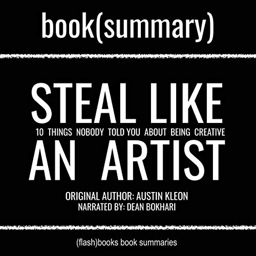 Cover of Summary: Steal Like an Artist by Austin Kleon