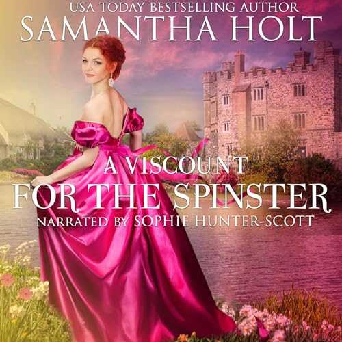Cover of A Viscount for the Spinster