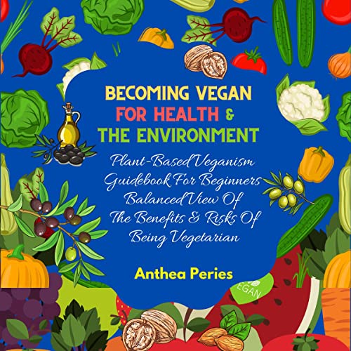 Cover of Becoming Vegan for Health and the Environment