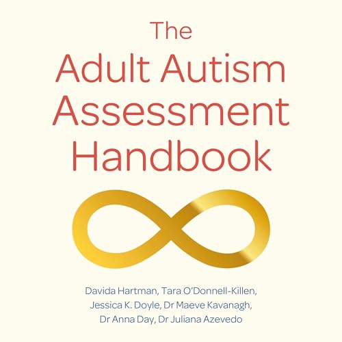 Cover of The Adult Autism Assessment Handbook
