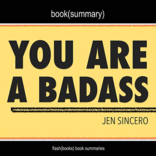 Cover of Summary: You Are a Badass by Jen Sincero