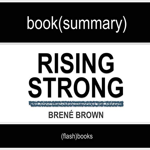 Cover of Summary: Rising Strong by Brené Brown