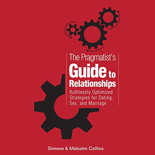 Cover of The Pragmatist's Guide to Relationships