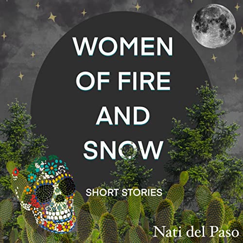 Cover of Women of Fire and Snow