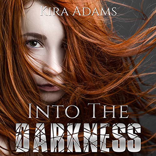 Cover of Into the Darkness