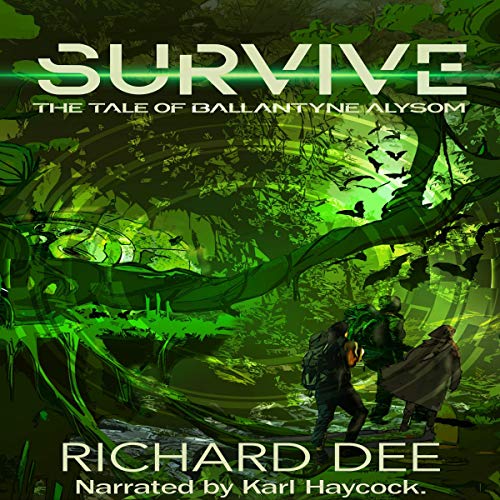 Cover of Survive: The Tale of Ballantyne Alysom