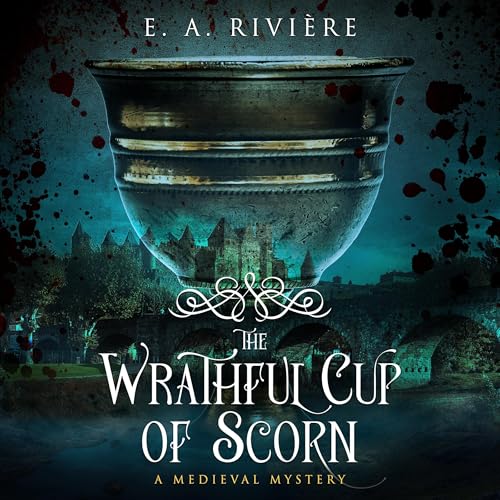 Cover of The Wrathful Cup of Scorn