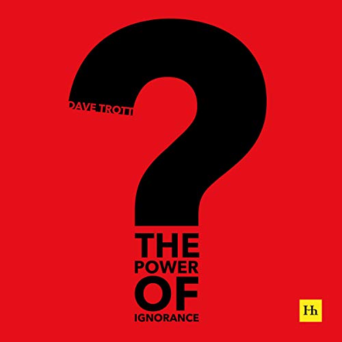 Cover of The Power of Ignorance