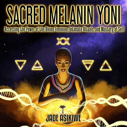 Cover of Sacred Melanin Yoni