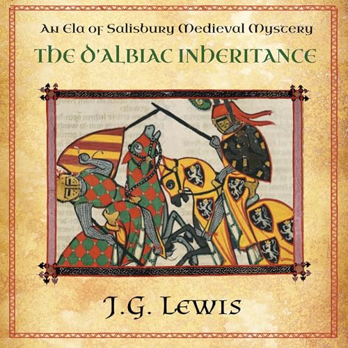 Cover of The d'Albiac Inheritance: An Ela of Salisbury Medieval Mystery