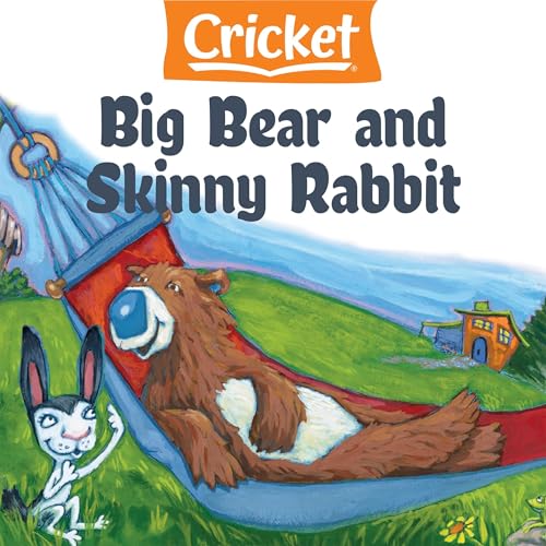 Cover of Big Bear and Skinny Rabbit